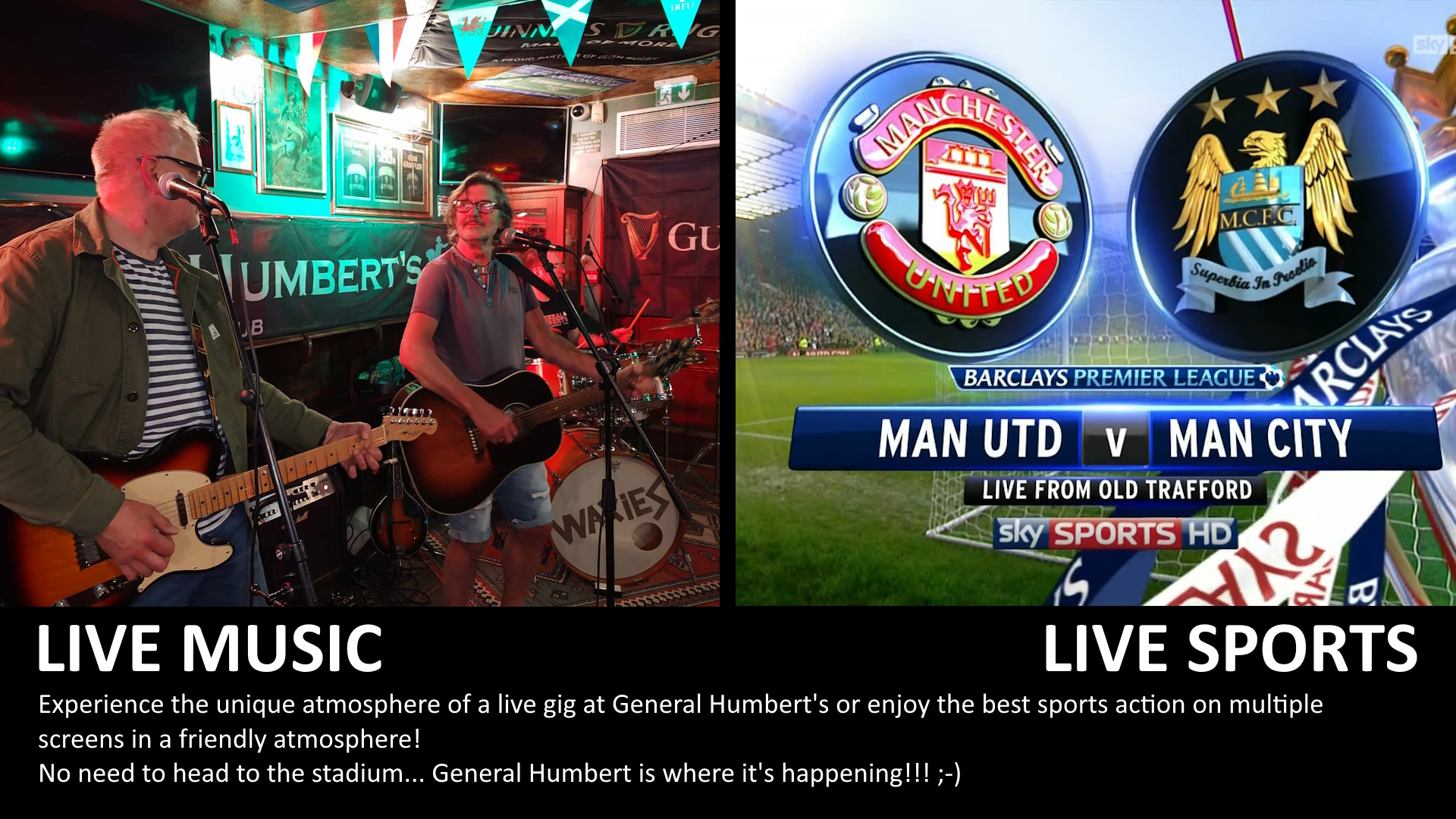 Live Music & SportsThe General Humbert's La Rochelle